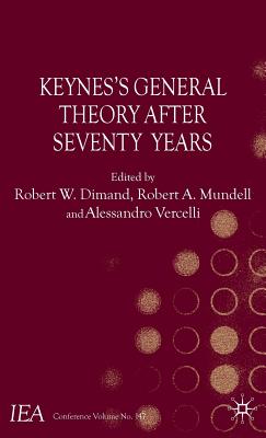 Keynes's General Theory After Seventy Years (IEA Conference #147) Cover Image