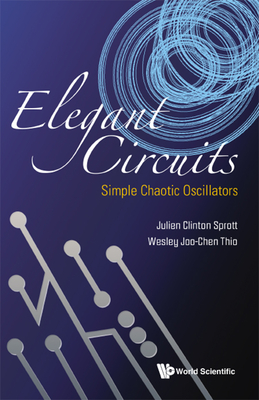 Elegant Circuits: Simple Chaotic Oscillators Cover Image