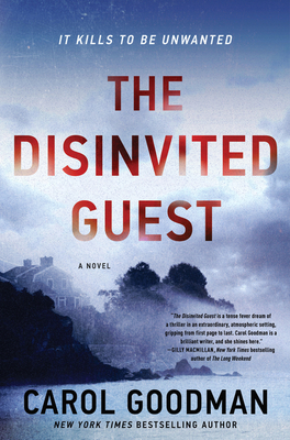 The Disinvited Guest: A Novel By Carol Goodman Cover Image