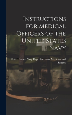 Instructions for Medical Officers of the United States Navy Cover Image