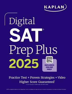 Digital SAT Prep Plus 2025: Prep Book, 1 Full Length Practice Test, 700 ...