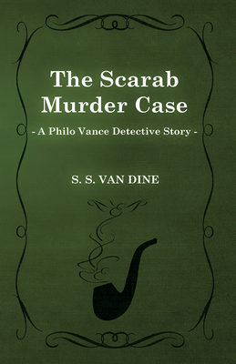 The Scarab Murder Case (a Philo Vance Detective Story) Cover