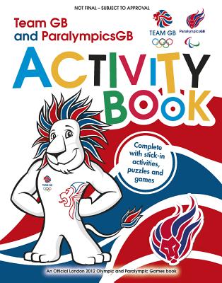 Team GB and ParalympicsGB Colouring Book (London 2012) Cover Image