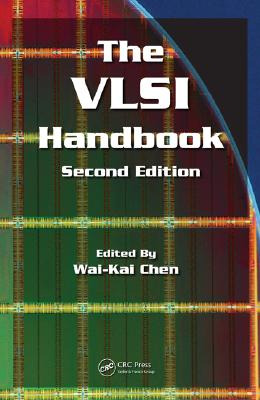 The VLSI Handbook (Electrical Engineering Handbook) Cover Image