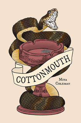 Cottonmouth (Button Poetry)