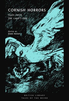 Cornish Horrors: Tales from the Land's End (Tales of the Weird) Cover Image