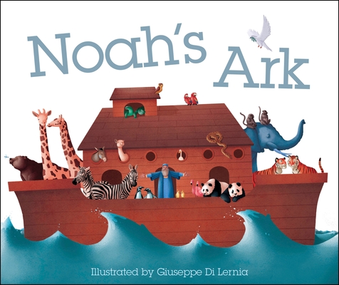 Noah's Ark (Bible Bedtime Stories)