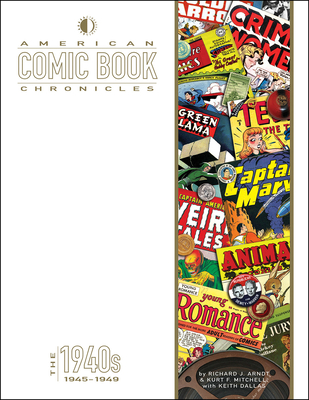 American Comic Book Chronicles: 1945-1949 Cover Image