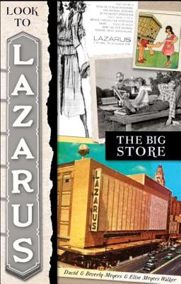 Look to Lazarus: The Big Store (Landmarks) Cover Image