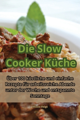 Die Slow Cooker Küche Cover Image