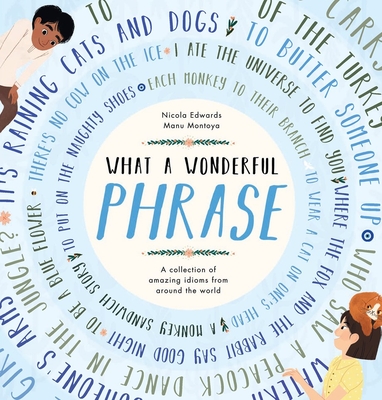 Cover for What a Wonderful Phrase