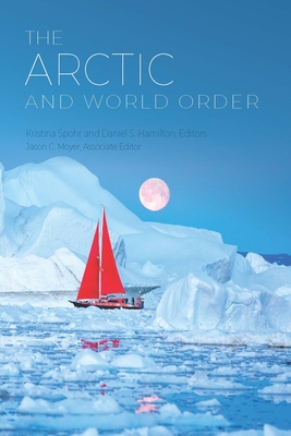 The Arctic and World Order The Arctic and World Order cover
