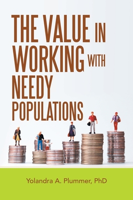The Value in Working with Needy Populations Cover Image