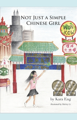 Not Just a Simple Chinese Girl By Kara Eng Cover Image