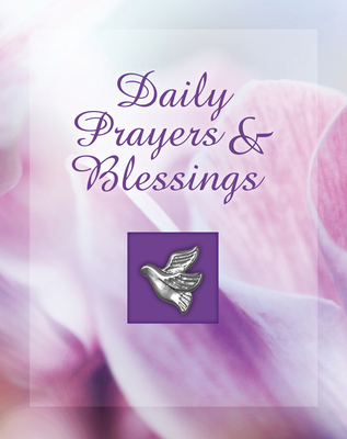 Daily Prayers & Blessings (Deluxe Daily Prayer Books) By Publications International Ltd Cover Image