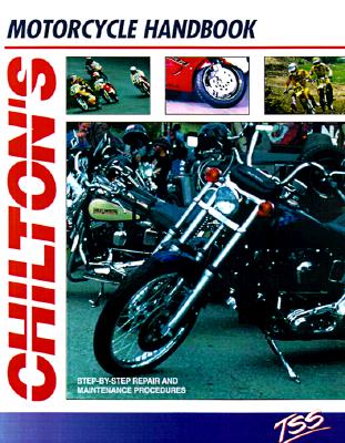 Motorcycle Handbook (Chilton's Total Service) Cover Image