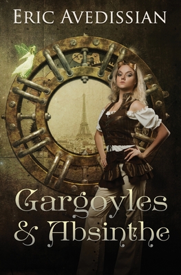 Gargoyles & Absinthe Cover Image