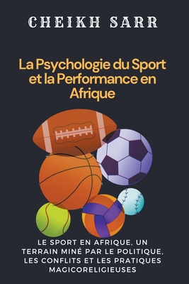 La Psychologie du Sport et la Performance en Afrique Cover Image