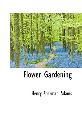Flower Gardening Cover Image