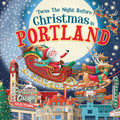 'Twas the Night Before Christmas in Portland Cover Image