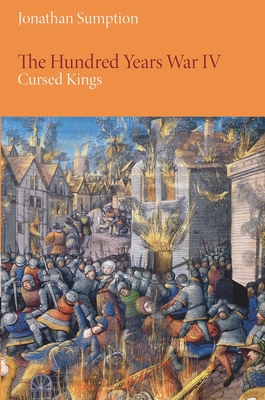 The Hundred Years War, Volume 4: Cursed Kings (Middle Ages)