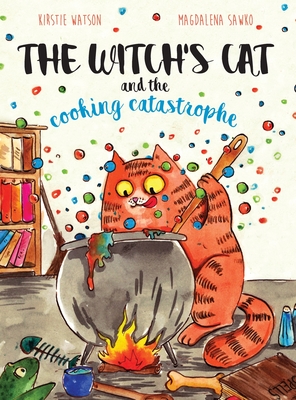 The Witch's Cat and The Cooking Catastrophe Cover Image