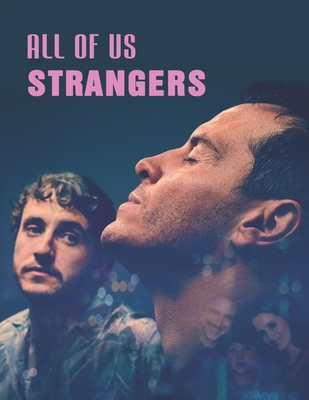 All of Us Strangers: A Screenplay Cover Image