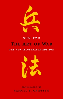 The Art of War: The New Illustrated Edition (Art of Wisdom)