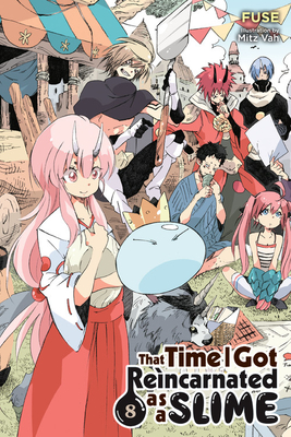 That Time I Got Reincarnated as a Slime, Vol. 8 (light novel) (That Time I Got Reincarnated as a Slime (light novel) #8)