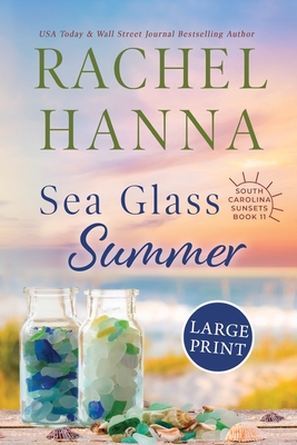 Sea Glass Summer (South Carolina Sunsets #11)