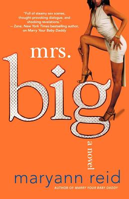 Mrs. Big: A Novel