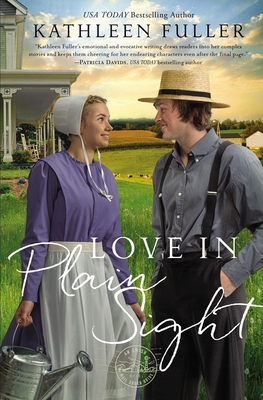 Love in Plain Sight By Kathleen Fuller Cover Image