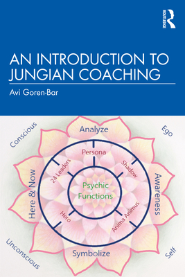 An Introduction to Jungian Coaching By Avi Goren-Bar Cover Image