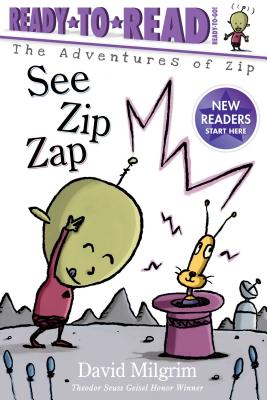 See Zip Zap: Ready-to-Read Ready-to-Go! (The Adventures of Zip)