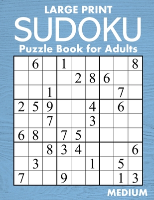 large print medium sudoku puzzle book for adults 100 easy to read 58pt font puzzles gift for puzzle lovers with low vision large print paperback little city books