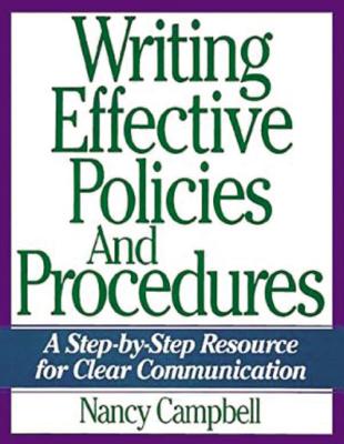 Writing Effective Policies and Procedures: A Step-by-Step Resource for Clear Communication Cover Image