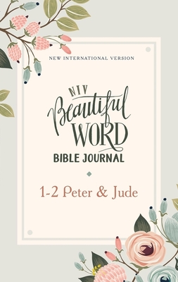 Niv, Beautiful Word Bible Journal, 1-2 Peter and Jude, Paperback, Comfort Print By Zondervan Cover Image