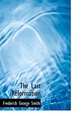 Cover for The Last Reformation