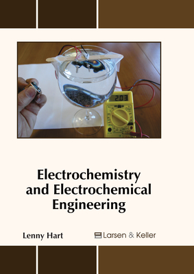 Electrochemistry and Electrochemical Engineering Cover Image