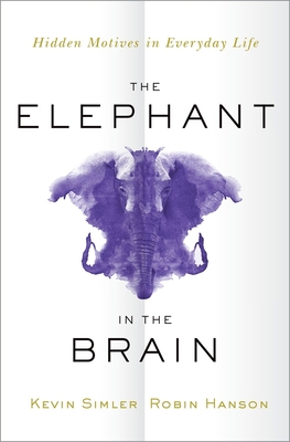 Cover for The Elephant in the Brain