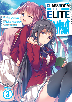 Classroom of the Elite (Manga) Vol. 3 (Paperback)