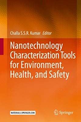 Nanotechnology Characterization Tools for Environment, Health, and Safety Cover Image