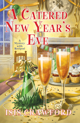 A Catered New Year’s Eve (A Mystery With Recipes #15) Cover Image