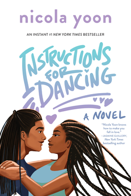 Instructions for Dancing By Nicola Yoon Cover Image