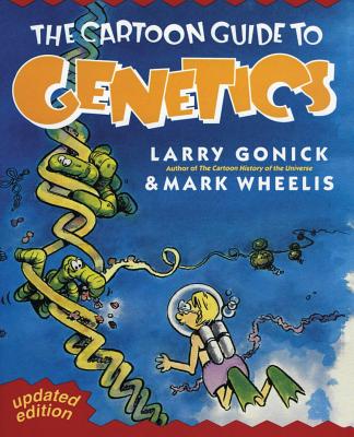 Cartoon Guide to Genetics (Cartoon Guide Series)