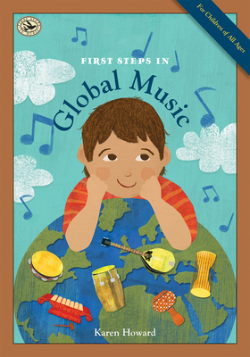 First Steps in Global Music (First Steps in Music series) Cover Image