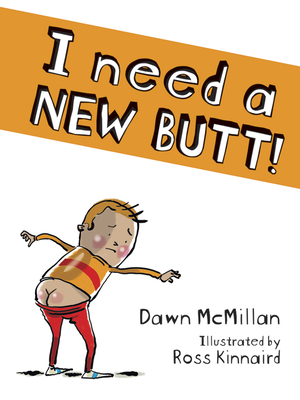 I Need a New Butt! cover