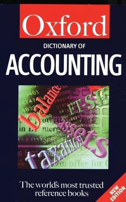 Dictionary of Accounting (Oxford Quick Reference) Cover Image