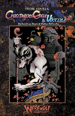 Children of Gaia & Uktena (Werewolf Tribe Novel #5)