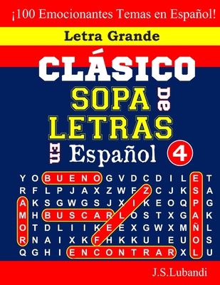 CLÁSICO SOPA De LETRAS En Español; 4 By Jaja Books, J. S. Lubandi Cover Image